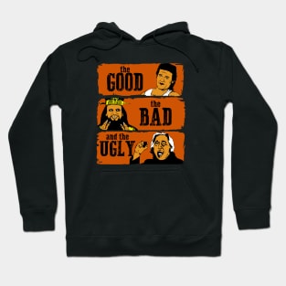 The good, the bad and the ugly in chinatown Hoodie